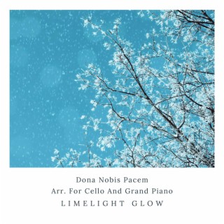 Dona Nobis Pacem Arr. For Cello And Grand Piano