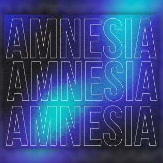 Amnesia