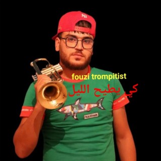 Fouzi Trompitist