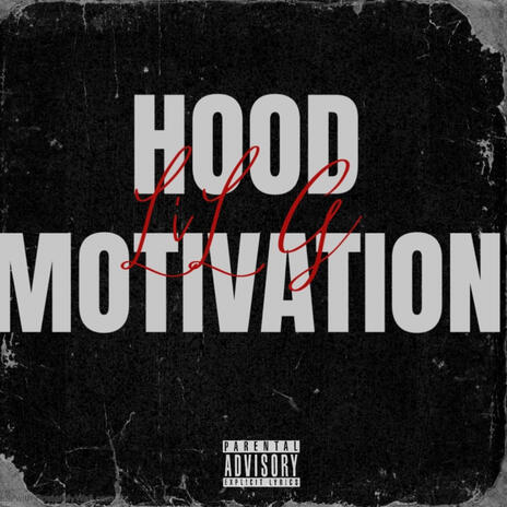 Hood motivation | Boomplay Music