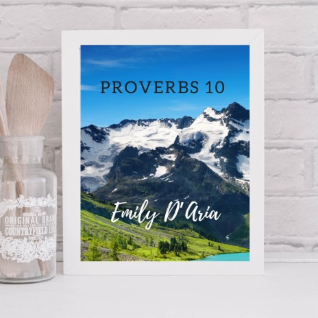 Proverbs 10 | Boomplay Music