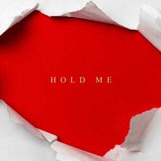 Hold Me