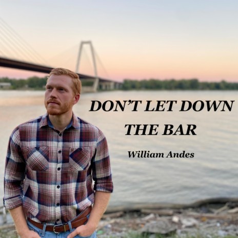 Don't Let Down The Bar | Boomplay Music