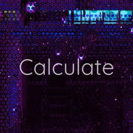 Calculate