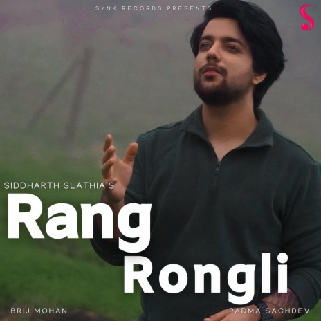 Rang Rongli | Boomplay Music