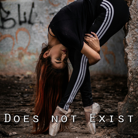 Does Not Exist | Boomplay Music