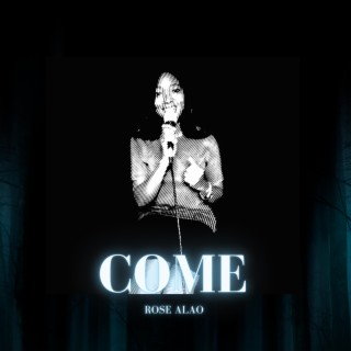 COME! lyrics | Boomplay Music
