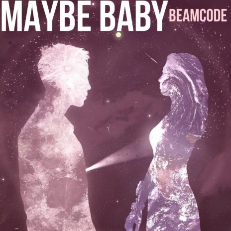 Maybe Baby | Boomplay Music