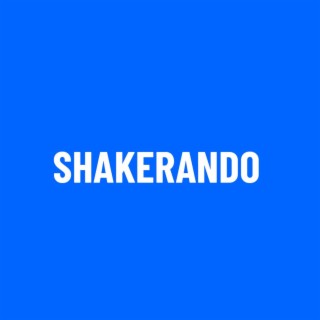 Shakerando