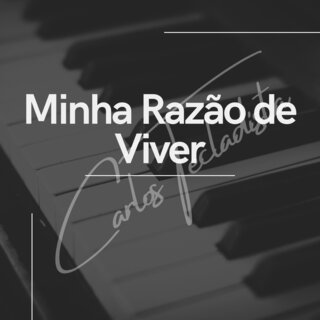 minha razão de viver