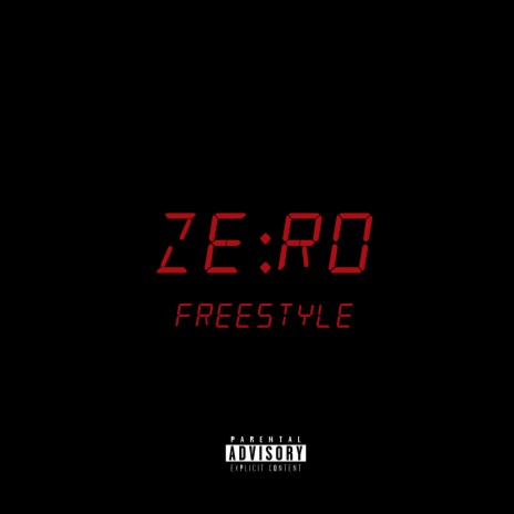 Zero (Freestyle) | Boomplay Music