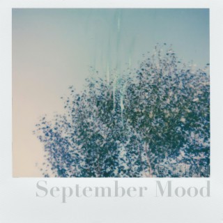 September Mood