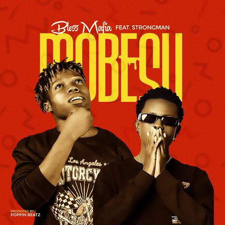 Mobesu ft. Strongman | Boomplay Music