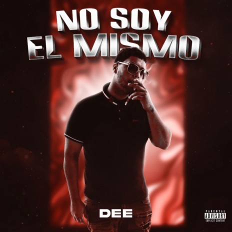 No Soy El Mismo | Boomplay Music