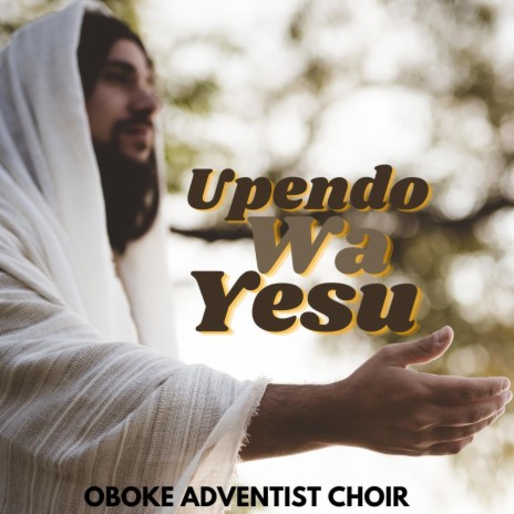 Upendo Wa Yesu | Boomplay Music