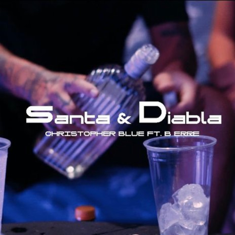 SANTA Y DIABLA ft. B Erre | Boomplay Music