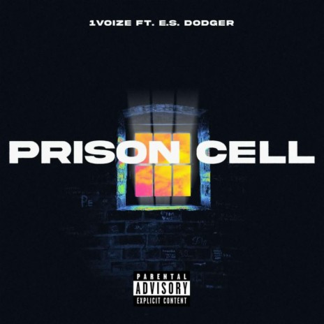 Prison Cell ft. E.S. Dodger | Boomplay Music