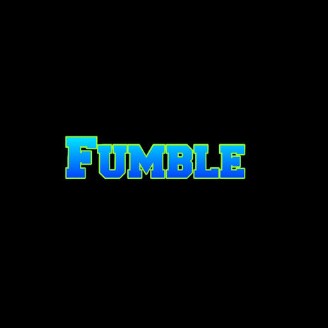 Fumble ft. Coco Brown | Boomplay Music