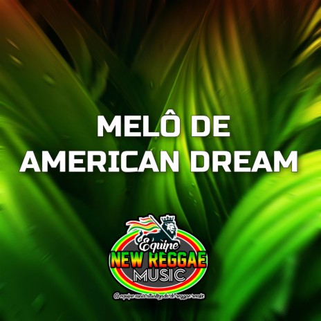 American Dream (Reggae Internacional) | Boomplay Music