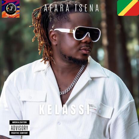 AFARA TSENA (KELASSI) | Boomplay Music