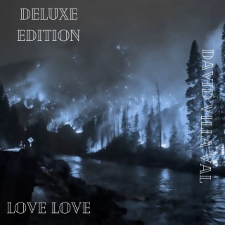 Love Love (Deluxe Edition)