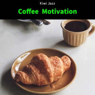 Coffee Motivation