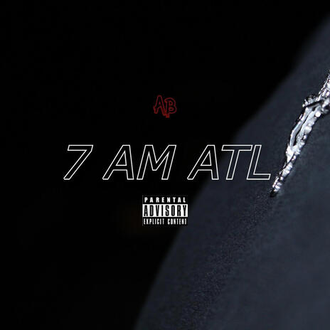 7am ATL. | Boomplay Music