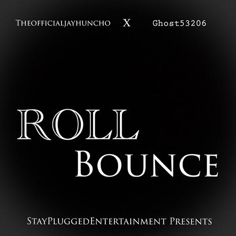 Roll Bounce Remastered ft. Ghost 53206 | Boomplay Music