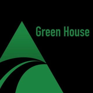 Green House