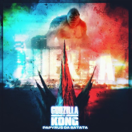 Guerra (Godzilla Vs Kong)