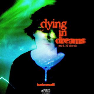 dyingindreams