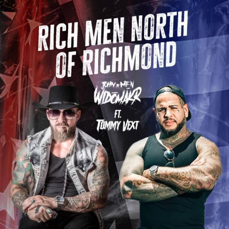 Rich Men North Of Richmond ft. Tommy Vext | Boomplay Music