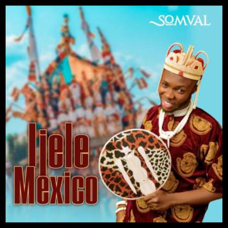 Ijele Mexico (Radio Edit) | Boomplay Music