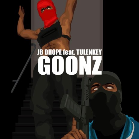 Goonz ft. Tulenkey | Boomplay Music