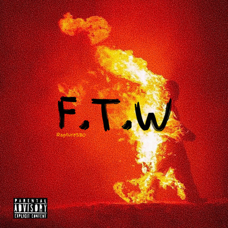 F.t.w | Boomplay Music