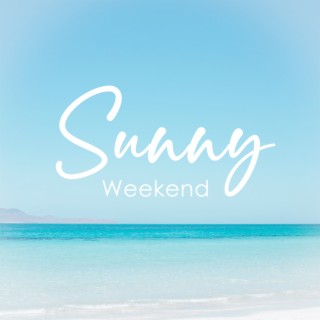 Sunny Weekend