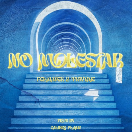 No Molestar ft. 44Svvage & Calibre Flame | Boomplay Music