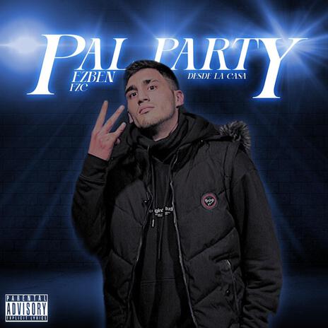 Pal Party | Boomplay Music