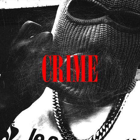 Crime | Boomplay Music