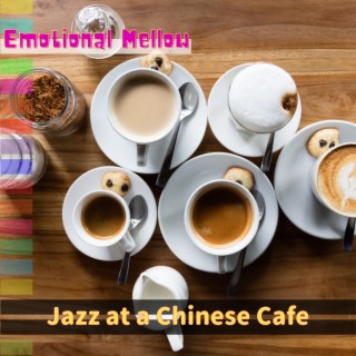 Jazz at a Chinese Cafe