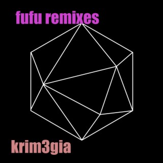 Fufu Remixes