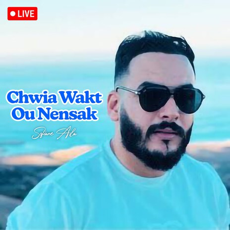 Chwia Wakt Ou Nensak (Live) | Boomplay Music