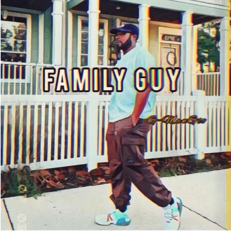 Family Guy ft. Hershey C | Boomplay Music