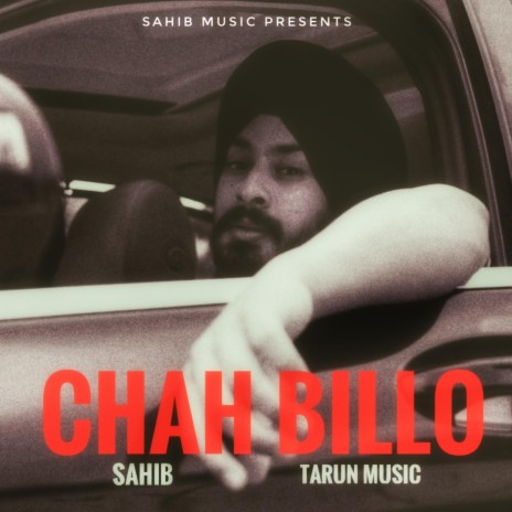 CHAH BILLO ft. Tarun Music | Boomplay Music