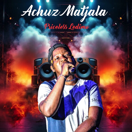 Achuz Matjala | Boomplay Music