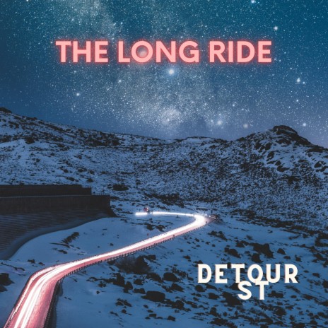 The Long Ride | Boomplay Music