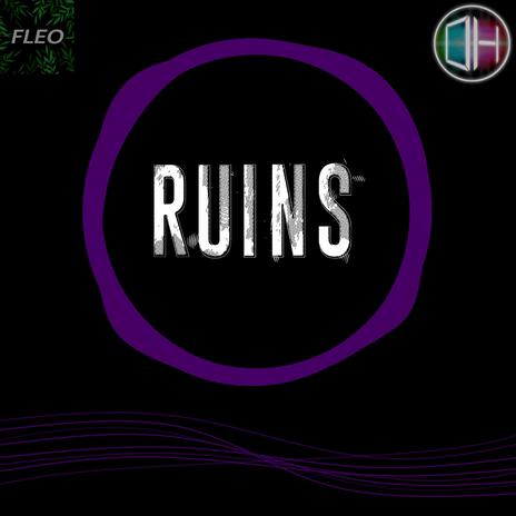 Ruins ft. old hope | Boomplay Music