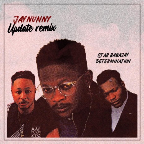 Update (Remix) ft. Starbabajay & Determination | Boomplay Music