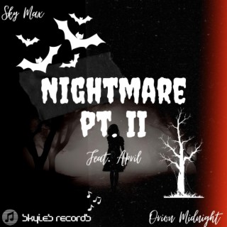 Nightmare pt. II (feat. April Sofia)