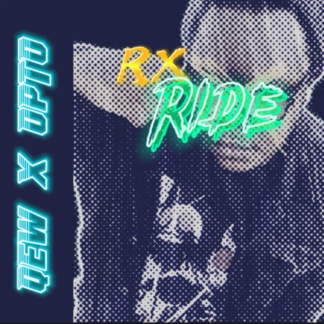 RXRiDE ft. Opto music